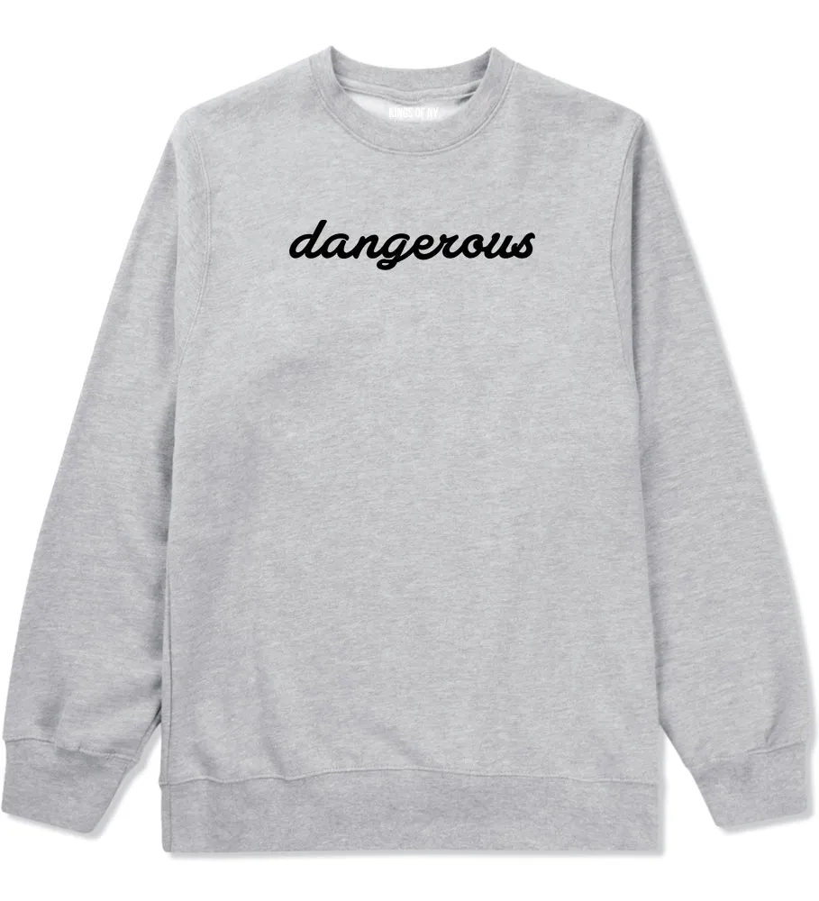 Dangerous Script Mens Crewneck Sweatshirt